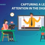 Capturing a learner’s attention in the digital age