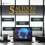 5 Ai Tools To Benefit Your Elearning Projects